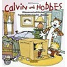 Calvin & Hobbes 06. Wissenschaftlicher Fortschritt macht ,,Boing'' door Bill Watterson