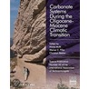 Carbonate Systems During The Olicocene-Miocene Climatic Transition door Maria Mutti