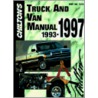 Chilton's Truck and Van Repair Manual, 1993-97 - Perennial Edition by Chilton Book Company