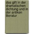 Das Gift In Der Dramatischen Dichtung Und In Der Antiken Literatur