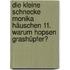 Die kleine Schnecke Monika Häuschen 11. Warum hopsen Grashüpfer?