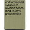 Ecdl Advanced Syllabus 2.0 Revision Series Module Am6 Presentation door Cia Training Ltd