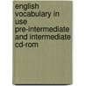 English Vocabulary In Use Pre-Intermediate And Intermediate Cd-Rom door Stuart Redman