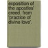 Exposition Of The Apostles' Creed. From 'Practice Of Divine Love'.