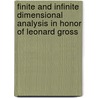 Finite And Infinite Dimensional Analysis In Honor Of Leonard Gross by Hui-Hsiung Kuo