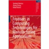 Frontiers In Computing Technologies For Manufacturing Applications door Zhang Zhong