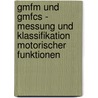 Gmfm Und Gmfcs - Messung Und Klassifikation Motorischer Funktionen door Dianne J. Russell