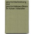 Geschichtschreibung und Geschichtsbewußtsein im hohen Mittelalter