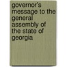 Governor's Message To The General Assembly Of The State Of Georgia door George Michael Troup
