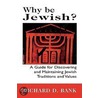 Guide For Discovering And Maintaining Jewish Traditions And Values door Richard D. Bank