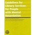 Guidelines For Library Services For People With Mental Retardation