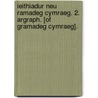 Ieithiadur Neu Ramadeg Cymraeg. 2. Argraph. [Of Gramadeg Cymraeg]. by Robert Davies