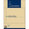 Infertility (Practical Pathways in Obstetrics & Gynecology Series) door Marcelle Cedars