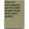 Inter Sci Encyclpedia Lab-Win [With Project Book and User's Guide] by Unknown