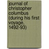 Journal Of Christopher Columbus (During His First Voyage, 1492-93) door Christopher Columbus