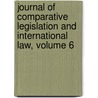 Journal Of Comparative Legislation And International Law, Volume 6 door Lond Society Of Comp