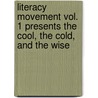 Literacy Movement Vol. 1 Presents The Cool, The Cold, And The Wise by Fluid
