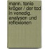 Mann. Tonio Kröger / Der Tod in Venedig. Analysen und Reflexionen