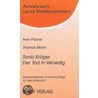 Mann. Tonio Kröger / Der Tod in Venedig. Analysen und Reflexionen door Thomas Mann