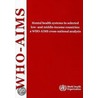 Mental Health Systems In Selected Low- And Middle-Income Countries door Onbekend