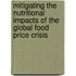 Mitigating The Nutritional Impacts Of The Global Food Price Crisis