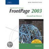 New Perspectives On Microsoft Office Frontpage 2003, Comprehensive door Jessica Evans