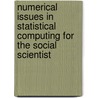 Numerical Issues In Statistical Computing For The Social Scientist door Michael P. McDonald