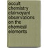 Occult Chemistry Clairvoyant Observations On The Chemical Elements