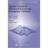 Optimal Control of Distributed Systems with Conjugation Conditions door Vasyl S. Deineka