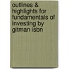 Outlines & Highlights For Fundamentals Of Investing By Gitman Isbn door Michael D. Joehnk