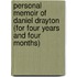 Personal Memoir of Daniel Drayton (for Four Years and Four Months)