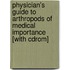 Physician's Guide To Arthropods Of Medical Importance [with Cdrom]