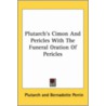 Plutarch's Cimon And Pericles With The Funeral Oration Of Pericles door Plutarch