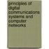 Principles Of Digital Communications Systems And Computer Networks