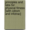 Principles And Labs For Physical Fitness [with Cdrom And Infotrac] door Werner W.K. Hoeger