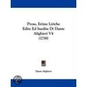 Prose, Erime Liriche Edite Ed Inedite Di Dante Alighieri V4 (1758) door Alighieri Dante Alighieri
