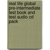 Real Life Global Pre-Intermediate Test Book And Test Audio Cd Pack by Monika Galbarczyk