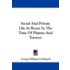 Social and Private Life at Rome in the Time of Plautus and Terence