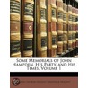 Some Memorials Of John Hampden, His Party, And His Times, Volume 1 door Baron George Nugent Grenville Nugent