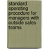 Standard Operating Procedure For Managers With Outside Sales Teams