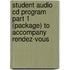 Student Audio Cd Program Part 1 (package) To Accompany Rendez-vous