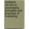 Testbank Cd-Rom To Accompany Principles And Practices Of Marketing door Jobber