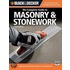 The Black & Decker Complete Guide To Masonry & Stonework, With Dvd