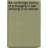 The Cambridge History of Philosophy in Late Antiquity 2 Volume Set