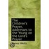 The Children's Prayer, Addresses To The Young On The Lord's Prayer