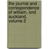 The Journal And Correspondence Of William, Lord Auckland, Volume 2 door Robert John Eden Auckland