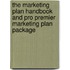 The Marketing Plan Handbook And Pro Premier Marketing Plan Package