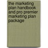 The Marketing Plan Handbook And Pro Premier Marketing Plan Package door Marian Burk Wood