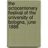 The Octocentenary Festival Of The University Of Bologna, June 1888