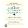The Official Patient's Sourcebook On Map-Dot-Fingerprint Dystrophy door Icon Health Publications